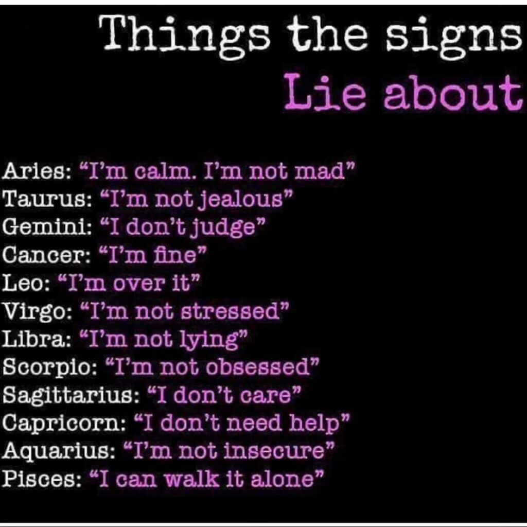 Things the Zodiac Signs Often Lie About